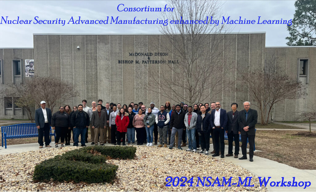 Large group of students, faculty, and researchers stand outdoors in front of McDonald Dixon and Bishop M. Patterson Hall at ECSU for a group photo. Overlaid text reads “Consortium for Nuclear Security Advanced Manufacturing enhanced by Machine Learning” and “2024 NSAM‑ML Workshop.”