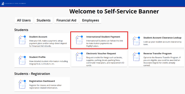 Self-Service Banner dashboard showing student options, with “International Student Payment” highlighted under the Students section, along with other options like Student Account, Student Profile, and Electronic Voucher Request.