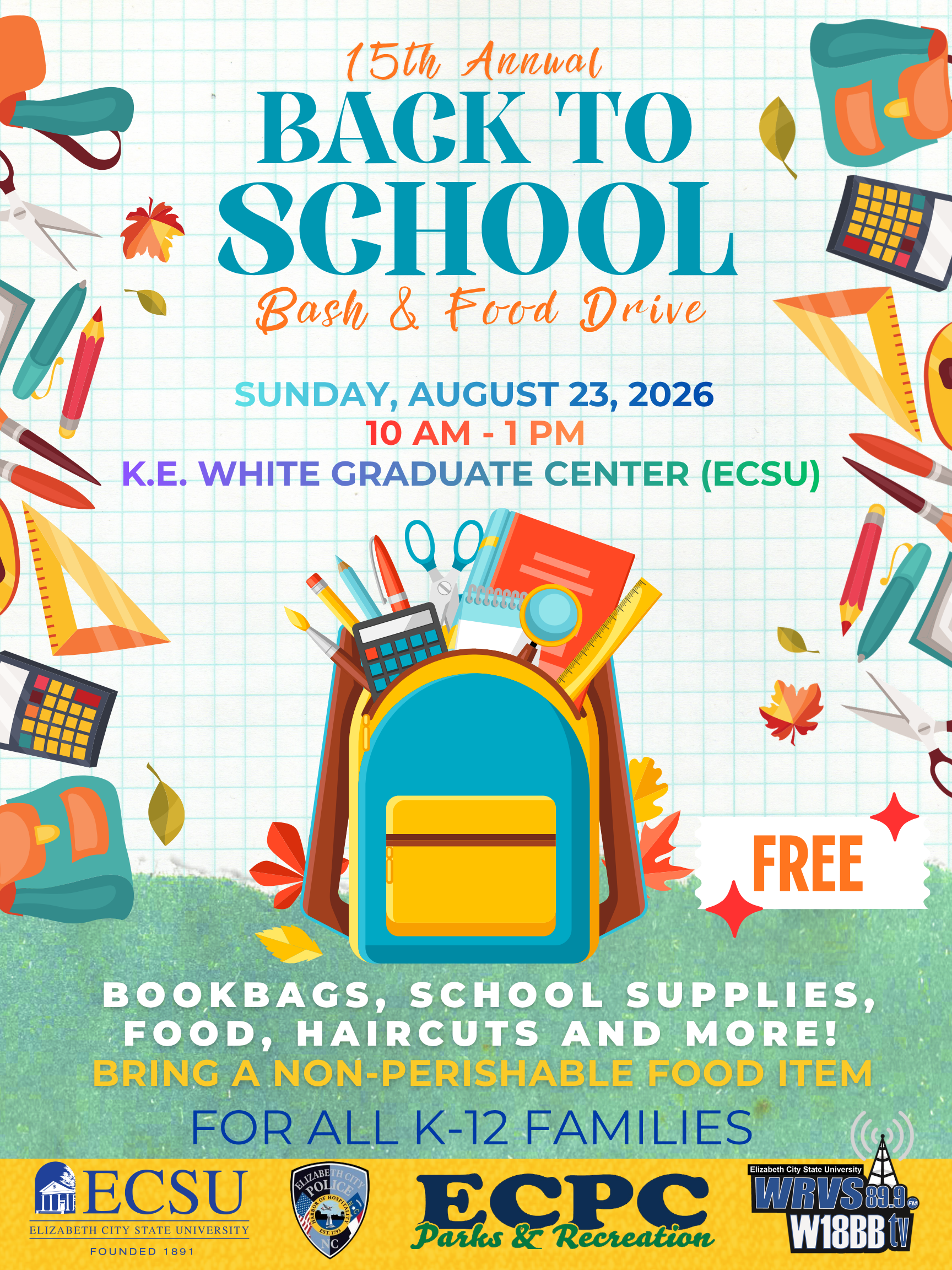 Flyer for the 15th Annual Back to School Bash and Food Drive. The free event will be held August 23, 2026, from 10 a.m. to 1 p.m. at the R.L. Vaughan Center on the ECSU campus. Activities include book bags, school supplies, face painting, food, haircuts, entertainment, and more for K-12 families. Logos for WRVS 89.9, Elizabeth City Police, ECPC Parks & Recreation, and ECSU appear at the bottom.