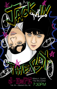 Illustrated concert poster featuring stylized portraits against a graffiti-inspired background with bold neon typography. The poster advertises a J-Hope performance at the Mickey L. Burnim Fine Arts Center in Elizabeth City, North Carolina, on February 6 at 7:30 p.m.