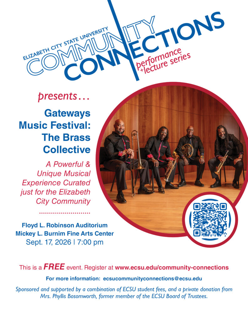 Flyer for ECSU Community Connections performance and lecture series featuring Gateways Music Festival: The Brass Collective. The free event will be held September 17, 2026, at 7:00 p.m. in the Floyd L. Robinson Auditorium at the Mickey L. Burnim Fine Arts Center. The flyer includes a photo of the ensemble, a QR code for registration, and a link to ecsu.edu/community-connections.