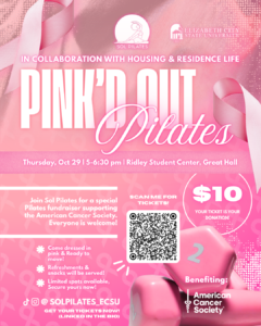 Flyer for Pink’d Out Pilates on October 29 from 5:00 to 6:30 p.m. in the Ridley Student Center Great Hall, benefiting the American Cancer Society.